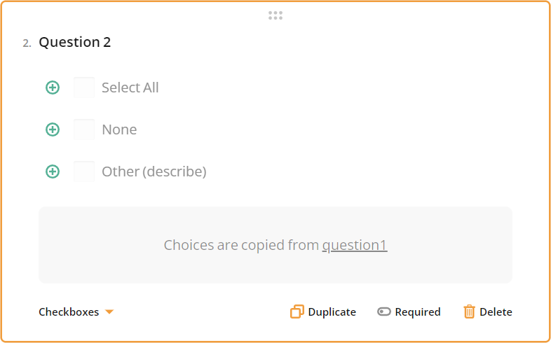 Survey Creator: Visual indication of choices copied from another question